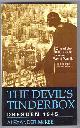  McKee, Alexander,, THE DEVIL'S TINDERBOX  DRESDEN 1945 (originally published as Dresden 1945 : The Devil's Tinderbox).