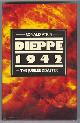  Atkin, Ronald,, DIEPPE 1942 - THE JUBILEE DISASTER.