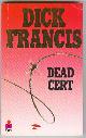  Francis, Dick,, DEAD CERT.