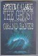  Clarke, Arthur C.,, THE GHOST FROM THE GRAND BANKS.