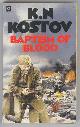  Kostov, K. N.,, BAPTISM OF BLOOD.