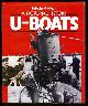  Hoyt, Edwin P.,, U-BOATS - a pictorial history.