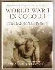  Messenger, Charles (Historical Consultant),, WORLD WAR I IN COLOUR.