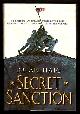  Haig, Brian,, SECRET SANCTION.