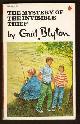  Blyton, Enid,, THE MYSTERY OF THE INVISIBLE THIEF.