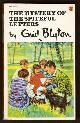  Blyton, Enid,, THE MYSTERY OF THE SPITEFUL LETTERS.