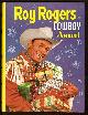 Anon.,, ROY ROGERS COWBOY ANNUAL.