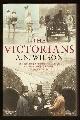  Wilson, A. N.,, THE VICTORIANS.