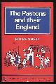  Bennett, H. S.,, THE PASTONS AND THEIR ENGLAND - Studies in an Age of Transition.