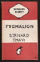  Shaw, Bernard,, PYGMALION - A Romance in Five Acts - Film Version.