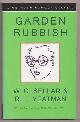  Sellar, W. C. and Yeatman, R. J.,, GARDEN RUBBISH : and other country bumps.