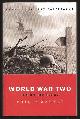  Warner, Philip,, WORLD WAR TWO  - The Untold Story.
