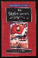  Mawdsley, Evan,, THE STALIN YEARS - The Soviet Union 1929-1953.