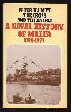  Elliott, Peter,, THE CROSS AND THE ENSIGN - A Naval History of Malta 1798-1979.