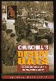  Delaforce, Patrick,, CHURCHILL'S DESERT RATS - From Normandy to Berlin with the 7th Armoured Division.