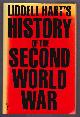  Hart, B. H. Liddell,, HISTORY OF THE SECOND WORLD WAR.