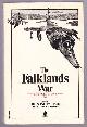  Eddy, Paul; Linklater, Magnus and Gillman, Peter (The Sunday Times Insight Team),, THE FALKLANDS WAR.