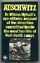  Nyiszli, Dr. Miklos,, AUSCHWITZ - A Doctor's Eye-Witness Account.