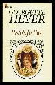  Heyer, Georgette,, PISTOLS FOR TWO and other stories.