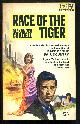  Cordell, Alexander,, RACE OF THE TIGER.