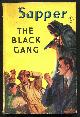  Sapper (H. C. McNeile),, THE BLACK GANG.