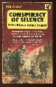  Eton, Peter and Leasor, James,, CONSPIRACY OF SILENCE.