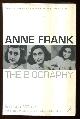  Muller, Melissa,, ANNE FRANK = The Biography.
