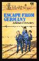  Crawley, Aidan,, ESCAPE FROM GERMANY.