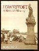  Malster, Robert,, LOWESTOFT - A Pictorial History.