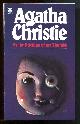  Christie, Agatha,, BY THE PRICKING OF MY THUMBS.