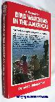 087663336X HEINTZELMAN, DONALD S, A Manual for Bird Watching in the Americas