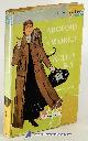  HAHN, EMILY (AUTHOR); HOLMES, B. (ILLUSTRATIONS), Around the World with Nellie Bly