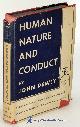  DEWEY, JOHN, Human Nature and Conduct: An Introduction to Social Psychology (Modern Library #173. 1)