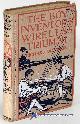  BONNER, RICHARD, The Boy Inventor's Wireless Triumph