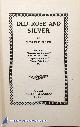  REED, MYRTLE, Old Rose and Silver