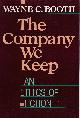  Booth, Wayne C., The Company We Keep: An Ethics of Fiction.