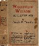  (Wilson, Woodrow). Tumulty, Joseph P., Woodrow Wilson As I Know Him.