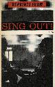  (Silber, Irwin, editor; Seeger, Pete; and Silverman, Jerry; associate editors)., Reprints from Sing out!
