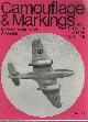  Goulding, James,  Camouflage & Markings No.11 Meteor, Whirlwind & Welkin  RAF Northern Europe 1936-45.