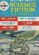  Hamilton, Edmond Et al,  All-Time Greats Science Fiction Classics No. 6 Fall 1968.
