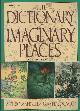  Manguel, Alberto & Gianni Guadalupi,  The Dictonary of Imaginary Places expanded edition.