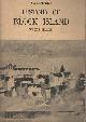  Livermore, S. T.,  Livermore's History of Block Island Rhode Island.