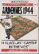  Arnold, James R.,  Ardennes 1944 Hitler's Last Gamble In The West (Osprey Campaign 5).