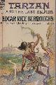  Burroughs, Edgar Rice,  Tarzan and the Lost Empire.