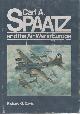  Davis, Richard,  Carl A. Spaatz and the Air War in Europe.