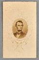  LINCOLN, Abraham, Uncommon Carte-de-Visite Photograph of Abraham Lincoln Ca. 1865