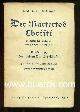  Hynek, Ralph Waldo:, Der Martertod Christi im Lichte der modernen medizinischen Wissenschaft. Entdeckung des wahren Porträts Christi. Deutsch [aus  dem Tschechischen] von Anton Kulhanek. Zweite, durchgesehene  Auflage. Mit Abbildungen auf Tafeln.