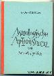  Strauch-Leovitius:, Astrologische Aphorismen. Hrsg. von A.M. Grimm. Mit Tabellen und dem Einlegeblatt "Goethe-Horoskop". (= Astrologische Universal Harmonien, Sonderdruck 32)