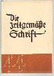  Blanckertz, Klaus:, Die zeitgemässe Schrift. Heft 44, Januar 1938. Studienhefte für Schrift und Formgestaltung. Magazine for Lettering, Design and Script. Mit zahlreichen, teils mehrfarbigen Abbildungen, Schriftbeispielen, Einbandabbildungen, Exlibris und dergleichen.