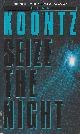 0553582291 KOONTZ, DEAN, Seize the Night